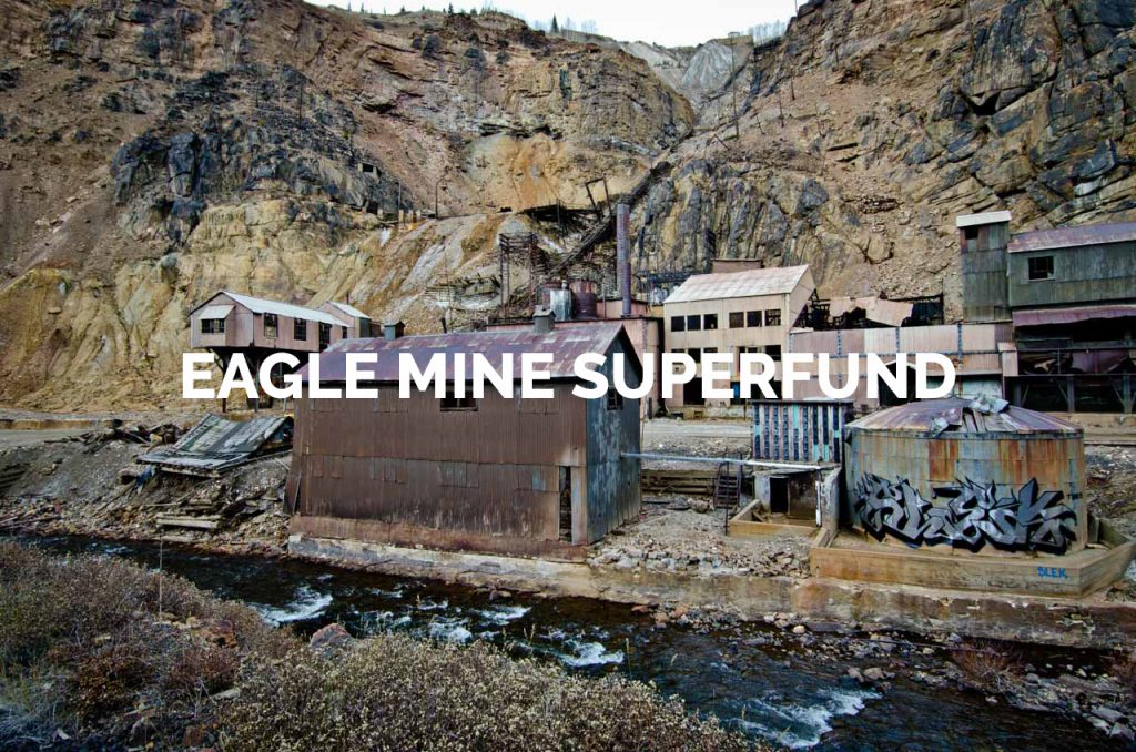Eagle Mine Superfund Gallery